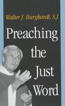 Hardcover Preaching the Just Word Book