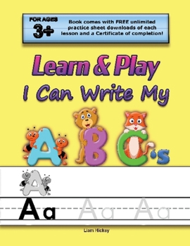 Learn & Play : I Can Write My ABC's