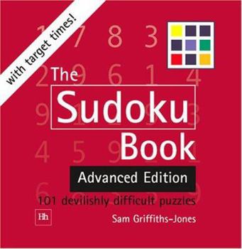 Paperback The Sudoku Book, Advanced Edition Book