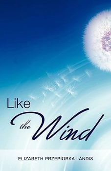Paperback Like the Wind Book
