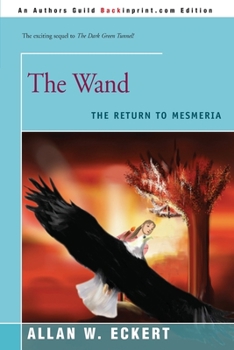 Paperback The Wand: The Return to Mesmeria Book