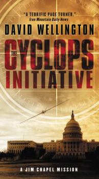 The Cyclops Initiative - Book #3 of the Jim Chapel