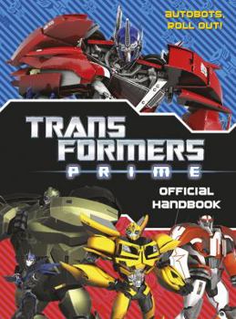 Paperback Transformers Prime: Official Handbook. Book