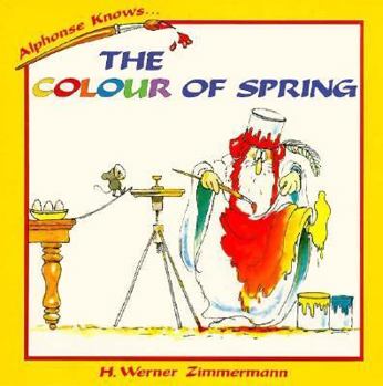 Paperback Alphonse Knows-Colour of Spring Book