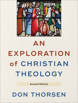 Paperback An Exploration of Christian Theology Book