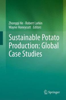 Paperback Sustainable Potato Production: Global Case Studies Book