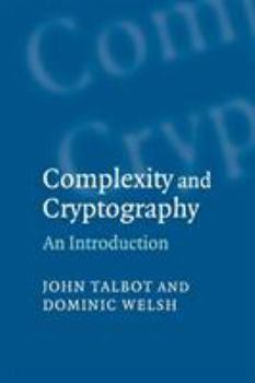 Paperback Complexity and Cryptography: An Introduction Book