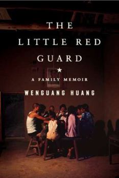 Hardcover The Little Red Guard: A Family Memoir Book