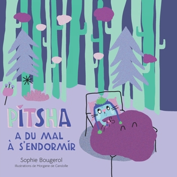Paperback Pitsha a Du Mal À s'Endormir [French] Book