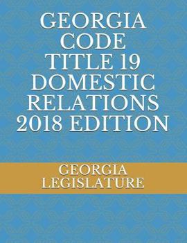 Paperback Georgia Code Title 19 Domestic Relations Book