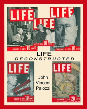 Paperback Life Deconstructed: A decade of history collaged Book