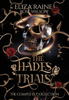 The Hades Trials: The Complete Collection - Book  of the Hades Trials
