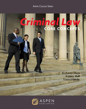 Paperback Criminal Law: Core Concepts Book