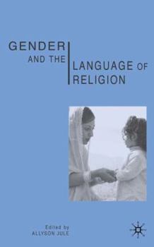 Hardcover Gender and the Language of Religion Book