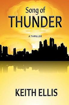 Paperback Song of Thunder: A Thriller Book