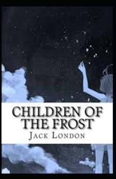 Paperback Children of the Frost Illustrated Book