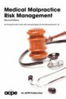 Perfect Paperback Medical Malpractice Risk Management 2nd edition Book