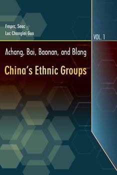 Paperback Achang, Bai, Baonan, and Blang Book