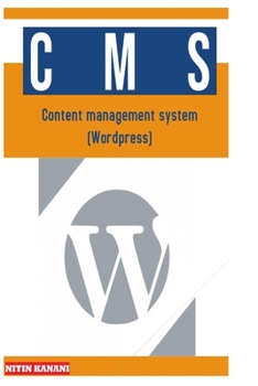 CMS: Content management system (Wordpress)