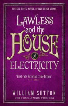 Paperback Lawless and the House of Electricity: Lawless 3 Book