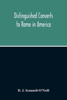 Paperback Distinguished Converts To Rome In America Book