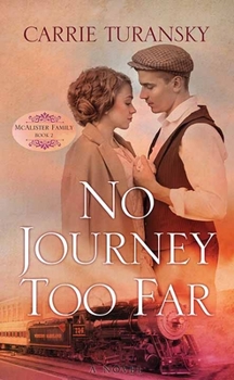 Library Binding No Journey Too Far: A McAlister Family Novel [Large Print] Book
