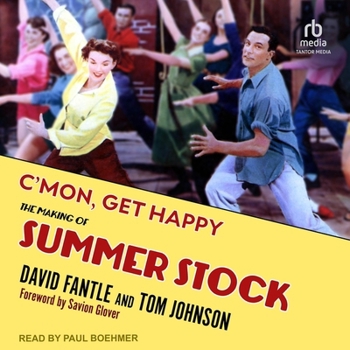 Audio CD C'Mon, Get Happy: The Making of Summer Stock Book
