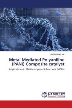 Metal Mediated Polyaniline (PANI) Composite catalyst