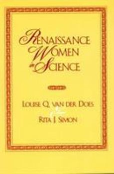 Paperback Renaissance Women in Science: Co-published with Women's Freedom Network Book