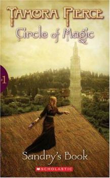 Sandry's Book - Book #1 of the Circle of Magic