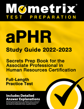 Paperback Aphr Study Guide 2022-2023 - Secrets Prep Book for the Associate Professional in Human Resources Certification, Full-Length Practice Test: [Includes D Book