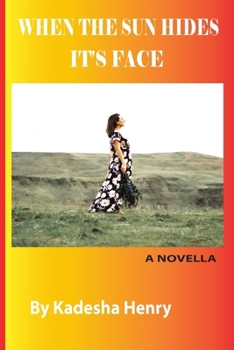 Paperback When The Sun Hides It's Face Book