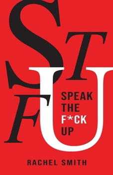 Paperback Speak the F*ck Up Book