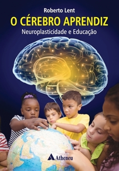 Paperback O cérebro aprendiz [Portuguese] Book
