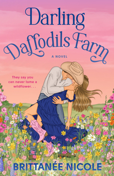 Paperback Darling Daffodils Farm (a Hope Harbor Novel) Book