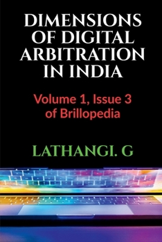 Paperback Dimensions of Digital Arbitration in India Book
