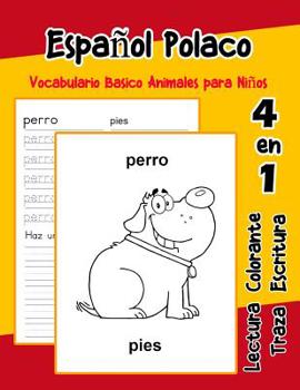 Paperback Español Polaco Vocabulario Basico Animales para Niños: Vocabulario en Espanol Polaco de preescolar kínder primer Segundo Tercero grado [Spanish] Book