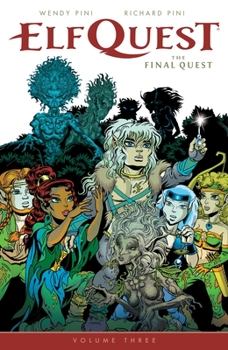 Paperback Elfquest: The Final Quest Volume 3 Book