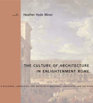 Culture Architect Enlightenment Rome Hb - Book  of the Buildings, Landscapes, and Societies