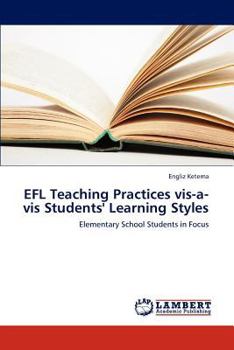 Paperback Efl Teaching Practices VIS-A-VIS Students' Learning Styles Book
