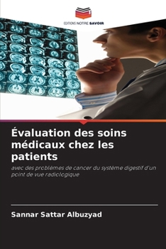 Paperback Évaluation des soins médicaux chez les patients [French] Book