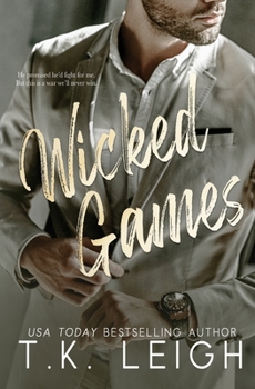 Wicked Games - Book #2 of the Dating Games