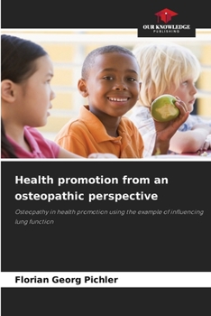Health promotion from an osteopathic perspective