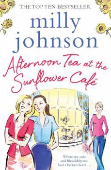 Paperback Afternoon Tea at the Sunflower Cafe Book