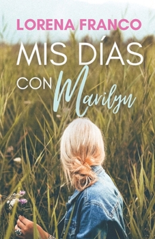 Paperback Mis días con Marilyn [Spanish] Book