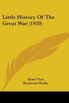 Paperback Little History Of The Great War (1920) Book