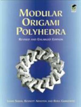 Paperback Modular Origami Polyhedra: Revised and Enlarged Edition Book