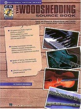 Paperback The Woodshedding Source Book: The Ultimate Practice Manual - C Instruments Book