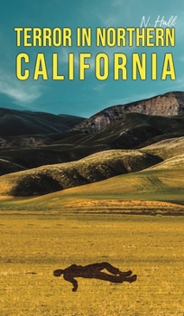 Hardcover Terror in Northern California Book