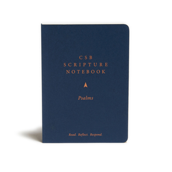 Paperback CSB Scripture Notebook, Psalms: Read. Reflect. Respond. Book